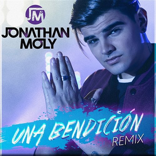 Una Bendicion Jonathan Moly