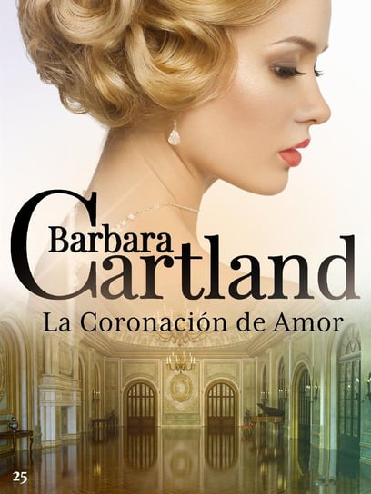 Una Coronación de Amor Cartland Barbara