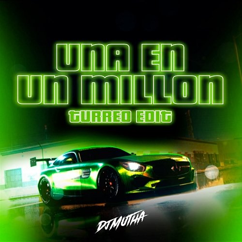 Una En Un Millon DJ Mutha