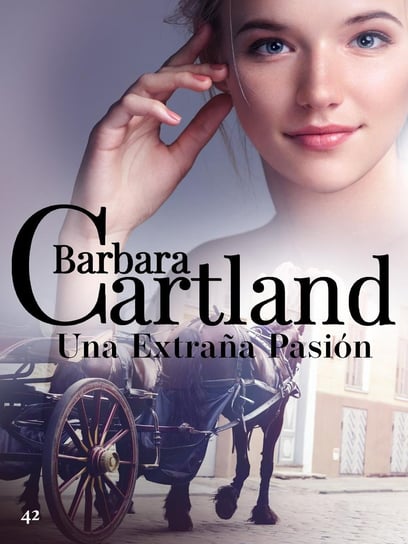 Una Extrana Pasión - ebook epub Cartland Barbara