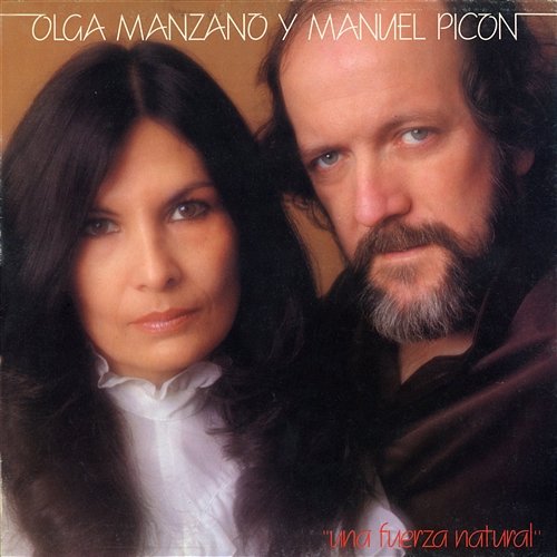 Una fuerza natural Olga Manzano y Manuel Picon