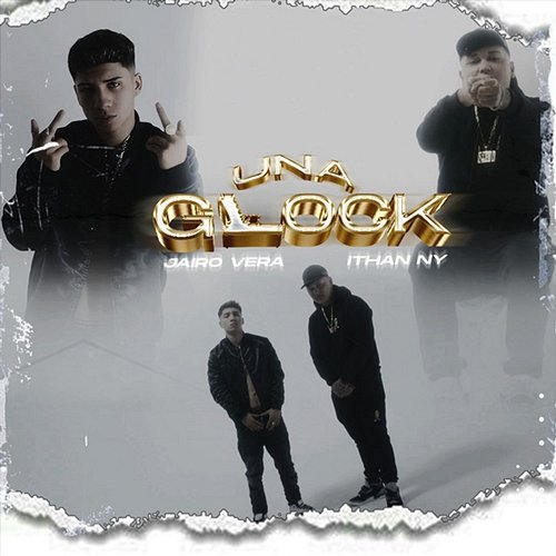 Una Glock Jairo Vera & ITHAN NY