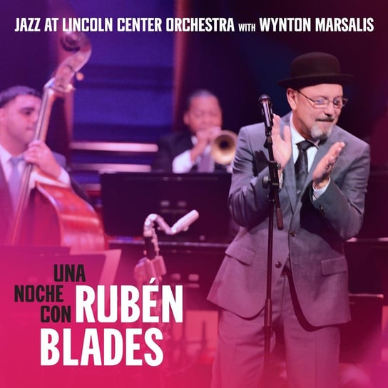 Una Noche Con Ruben Blades The Jazz At Lincoln Center Orchestra, Blades Ruben, Marsalis Wynton