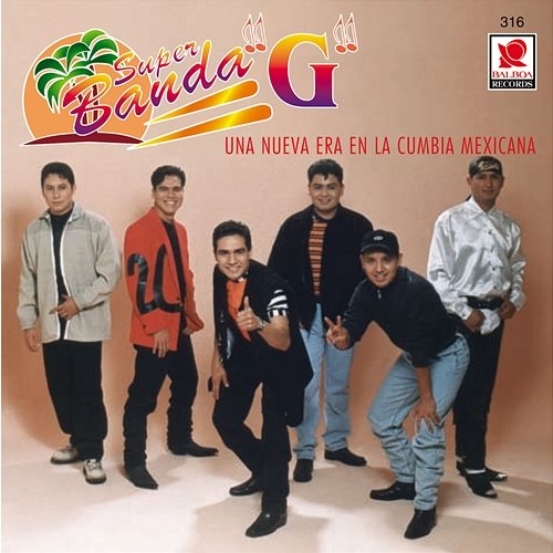 Una Nueva Era En La Cumbia Mexicana Super Banda G
