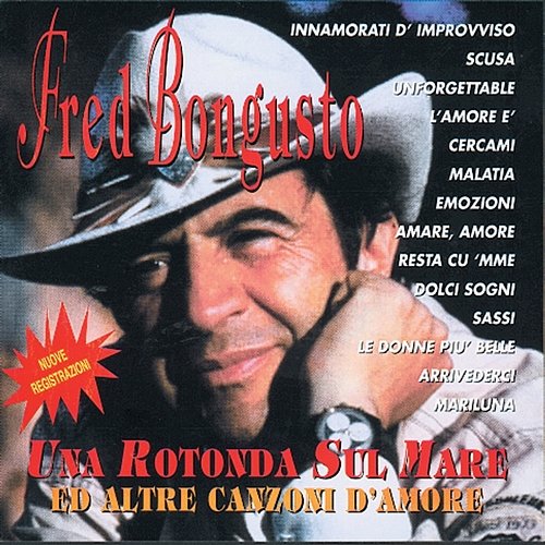 Una Rotonda Sul Mare Ed Altre Canzoni D'amore Fred Bongusto