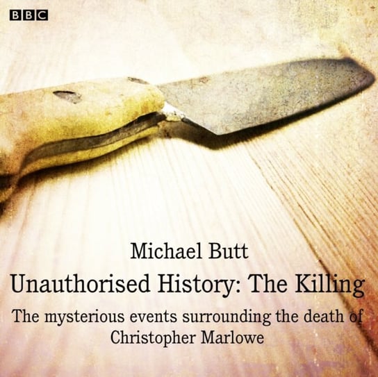 Unauthorised History: The Killing Butt Michael