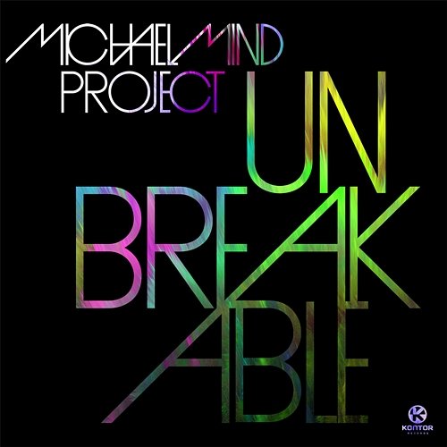 Unbreakable Michael Mind Project