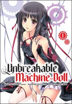 Unbreakable Machine Doll. Tom 1 Kaitou Reiji