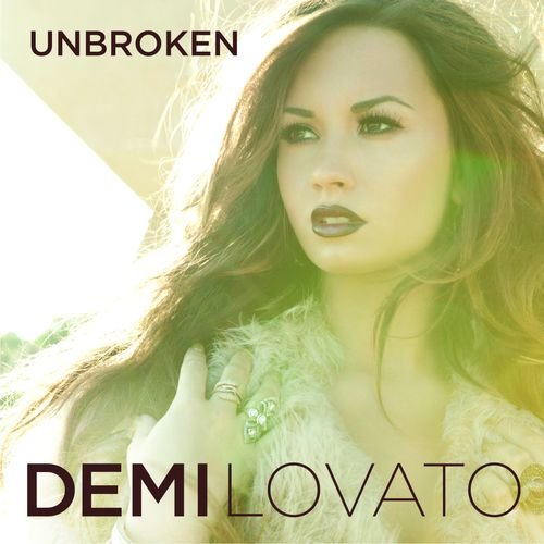 Unbroken Lovato Demi