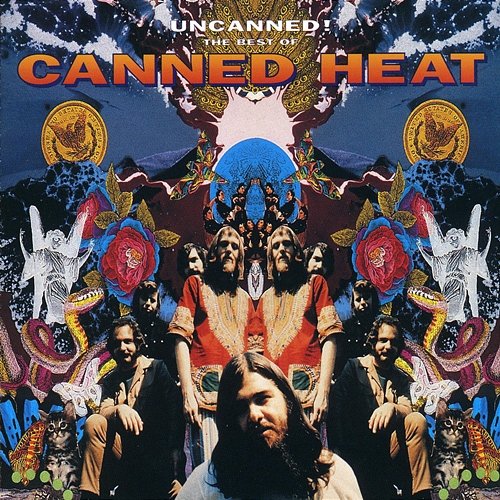 Uncanned! The Best Of Canned Heat Canned Heat