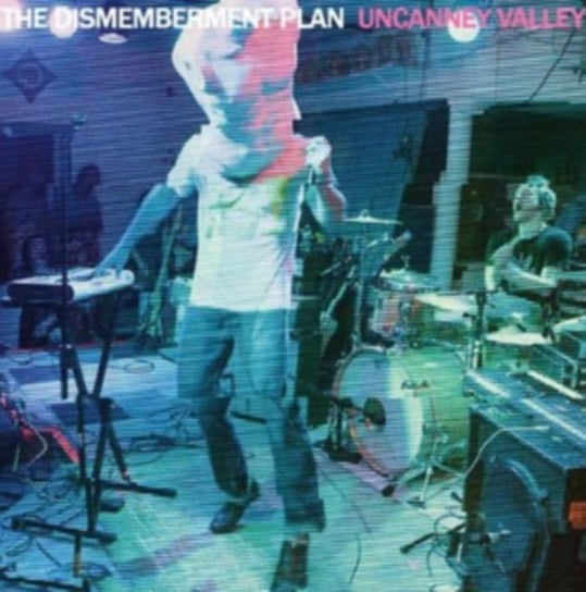 Uncanney Valley The Dismemberment Plan