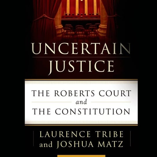 Uncertain Justice Matz Joshua, Tribe Laurence