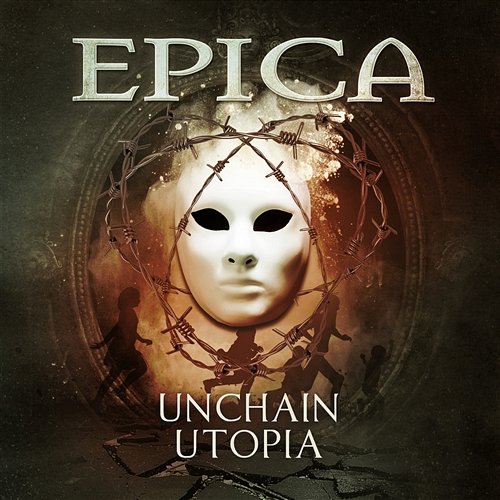 Unchain Utopia Epica