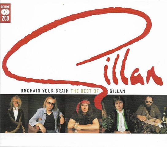 Unchain Your Brain Gillan Ian