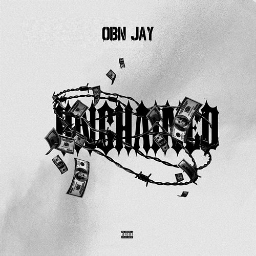 Unchained OBN Jay