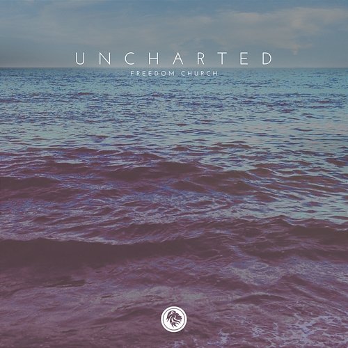 Uncharted Freedom Church