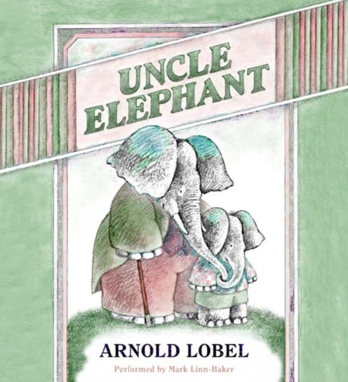 Uncle Elephant Lobel Arnold