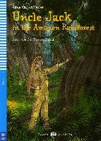 Uncle Jack in the Amazon Rainforest. Buch mit Audio-CD. Cadwallader Jane
