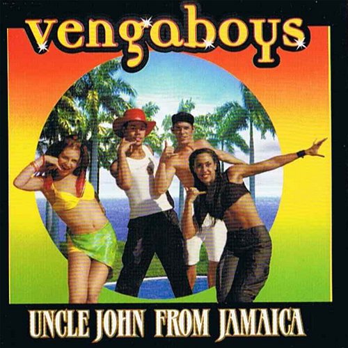 Uncle John From Jamaica Vengaboys