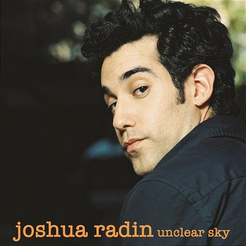 Unclear Sky Joshua Radin