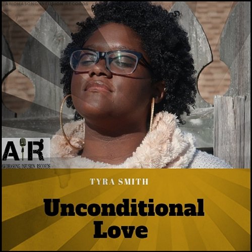 Unconditional Love Tyra Smith