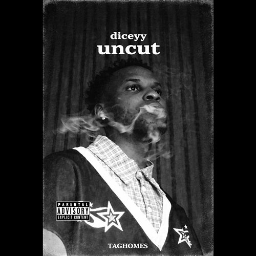 UNCUT Diceyy