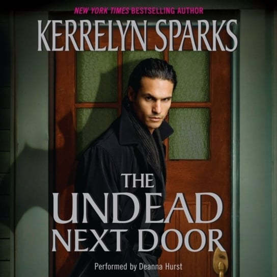 Undead Next Door - audiobook Sparks Kerrelyn