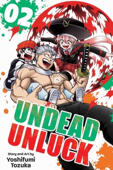 Undead Unluck. Volume 2 Yoshifumi Tozuka