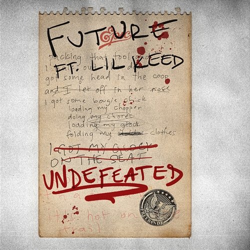 Undefeated Future feat. Lil Keed