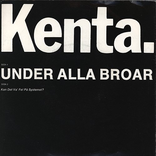 Under alla broar Kenta