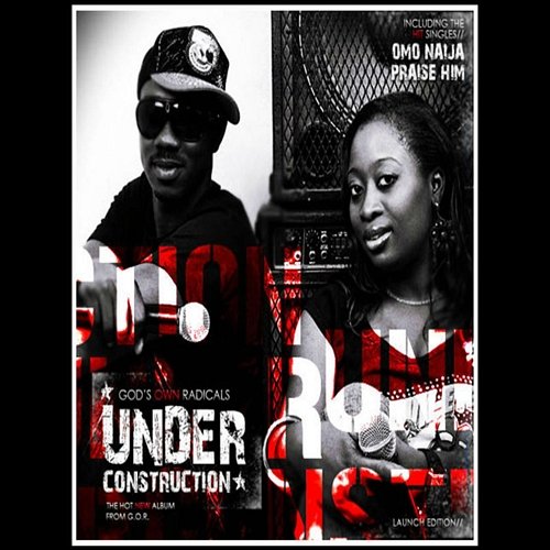 Under Construction God's Own Radicals