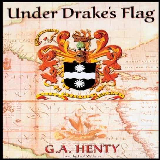 Under Drake's Flag Henty G. A.