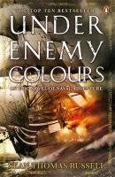 Under Enemy Colours Russell Sean Thomas