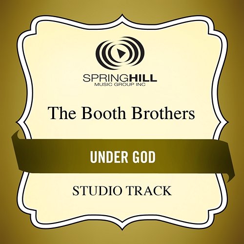 Under God The Booth Brothers
