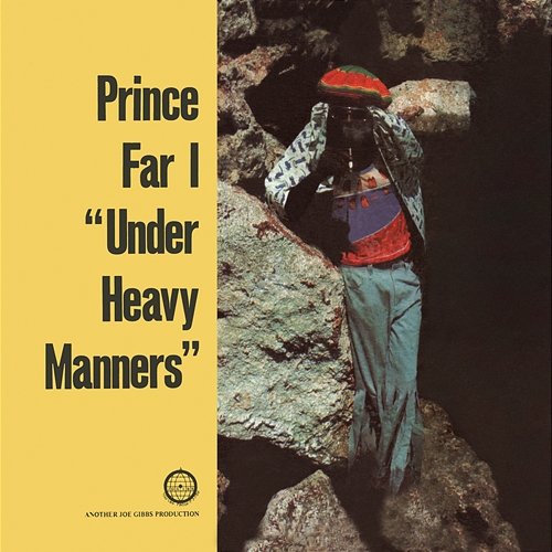 Under Heavy Manners Prince Far I
