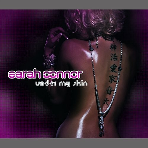 Under My Skin Sarah Connor