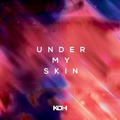 Under My Skin KDH