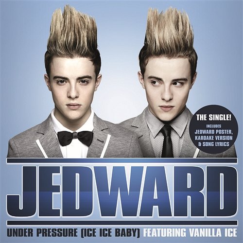 Under Pressure (Ice Ice Baby) Jedward