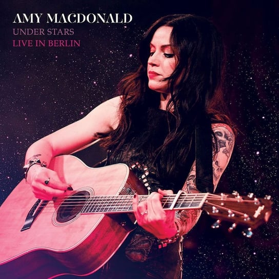 Under Stars (Live In Berlin 2017) Macdonald Amy