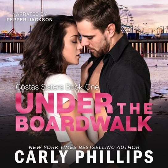 Under the Boardwalk Phillips Carly