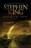 Under the Dome King Stephen