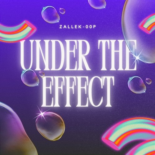 Under The Effect Zallek-00P