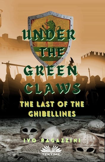 Under The Green Claws Ivo Ragazzini