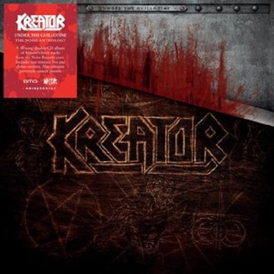 Under the Guillotine Kreator