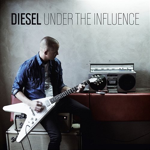 Under The Influence Diesel