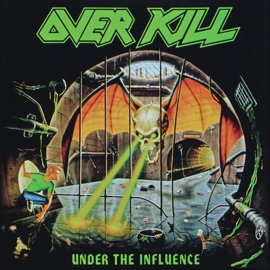 Under The Influence Overkill