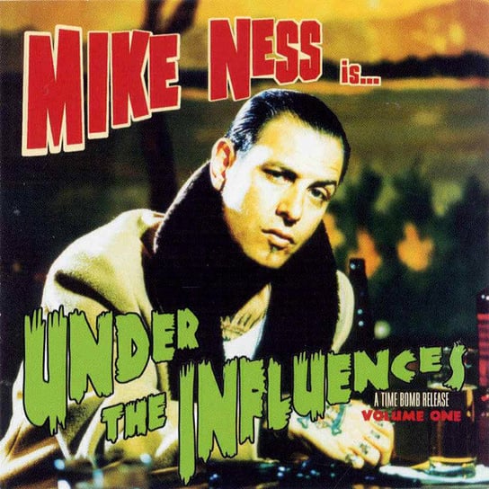 Under The Influences Ness Mike