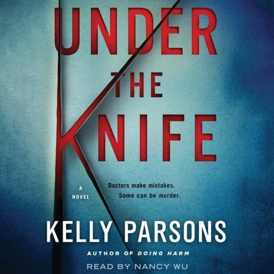 Under the Knife Parsons Kelly