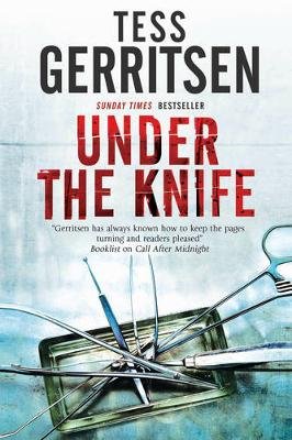 Under the Knife: Murder in a Honolulu Hospital Gerritsen Tess