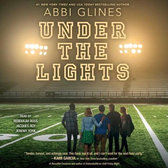 Under the Lights Glines Abbi